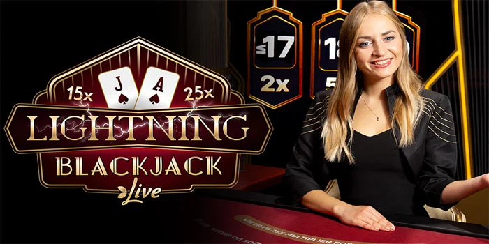 Lightning Blackjack – Casino Online Dengan Perpaduan Klasik dan Inovasi yang Memukau